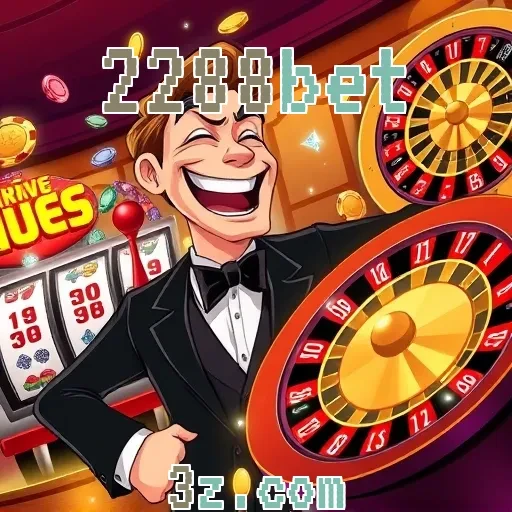 2288bet VIP: Descubra Os Benefícios Exclusivos Para Jogadores Aventureiros